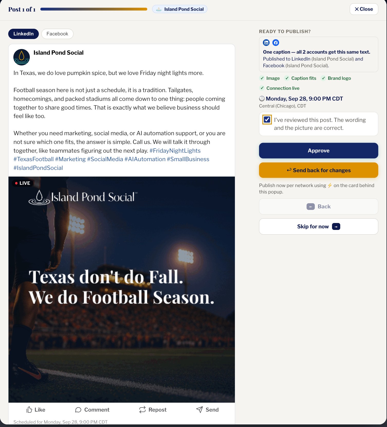 The approval screen in Island Pond Social: a post shown exactly as it will appear on LinkedIn, with its publish time, a review checkbox, and Approve and Send back for changes buttons